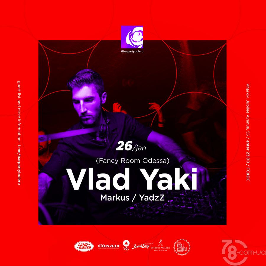 Vlad Yaki (Fancy Room Odessa) & Markus & YadzZ @ Bar Party Bolero, 26 Января 2019