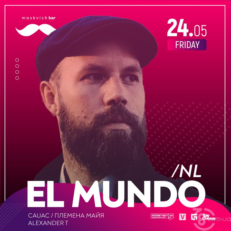 El Mundo (NL) @ Moskvich Bar, 24 Мая 2019