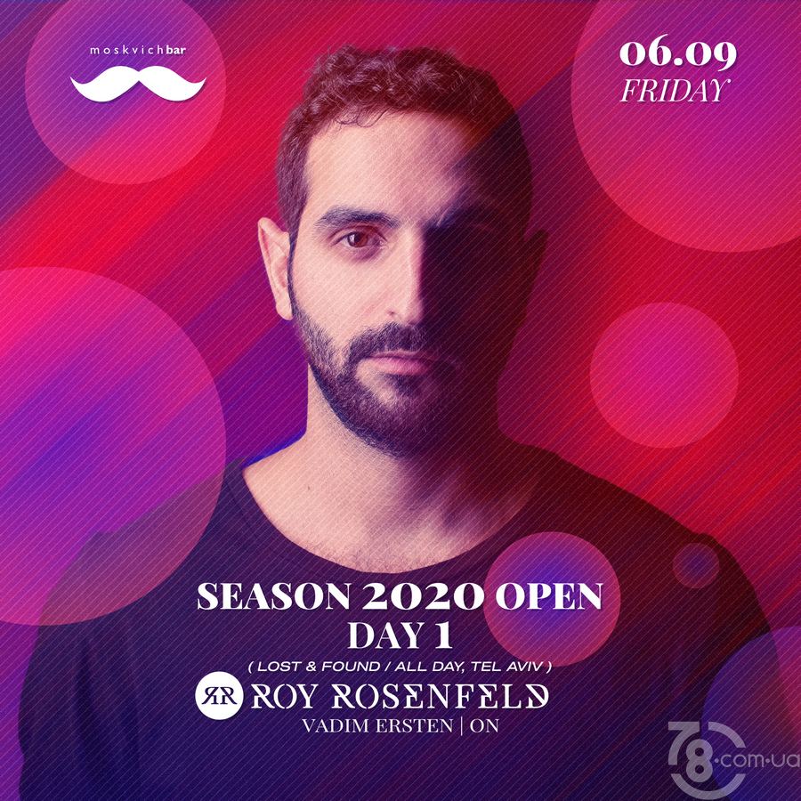 Открытие Сезона День 1: Roy Rosenfeld (Tel Aviv) @ Moskvich Bar, 6 Сентября 2019