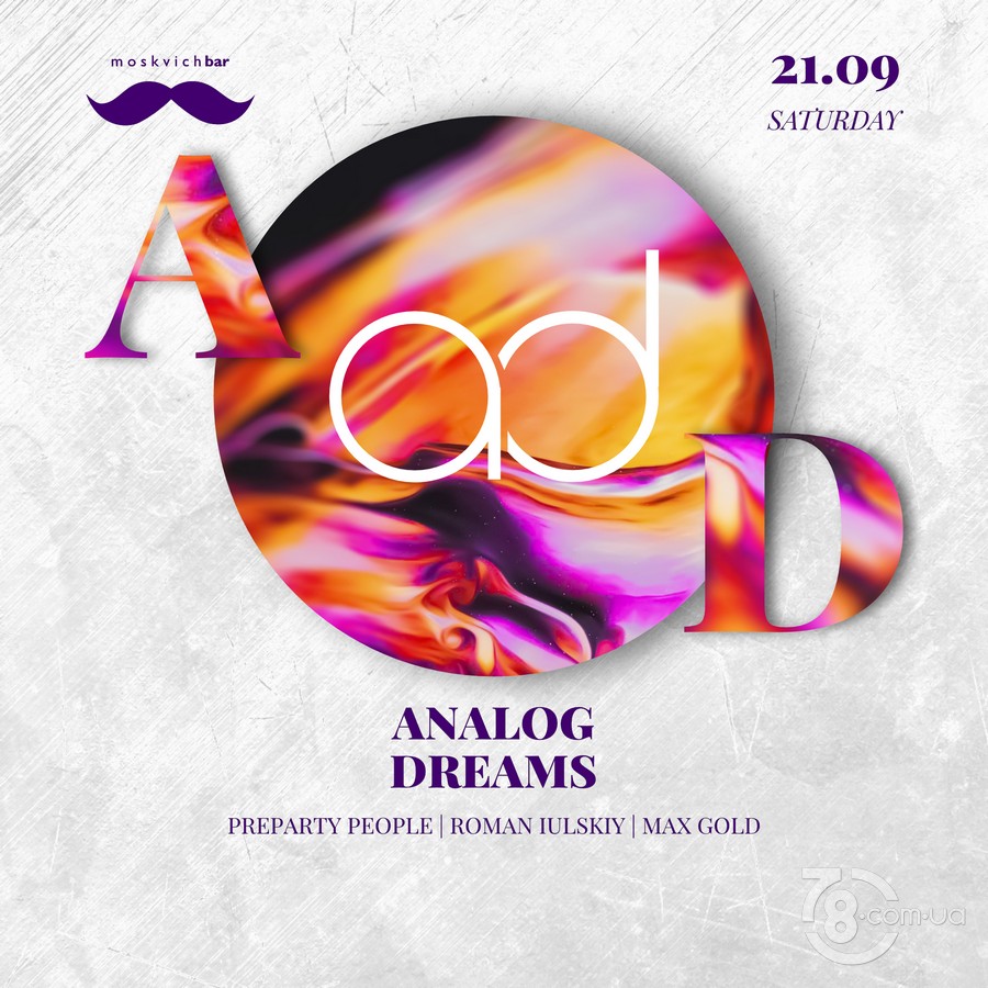 Analog Dreams @ Moskvich Bar, 21 Сентября 2019