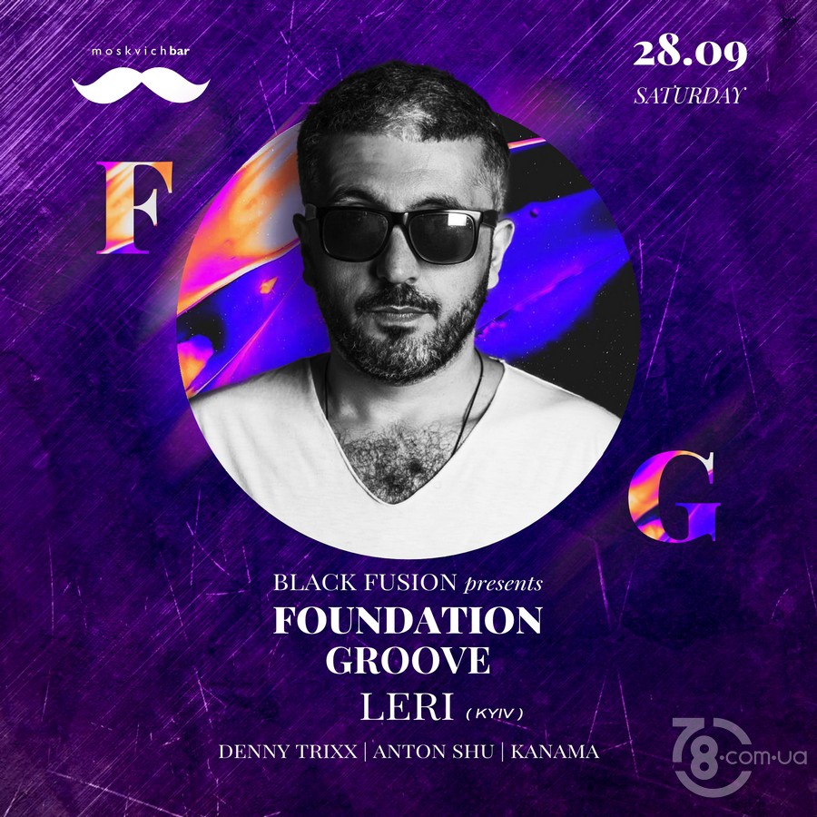 Foundation Groove  @ Moskvich Bar, 28 Сентября 2019