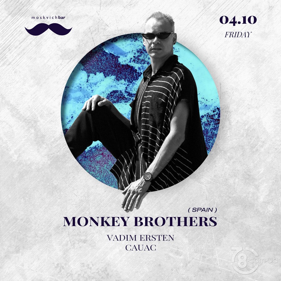 Monkey Brothers @ Moskvich Bar, 4 Октября 2019