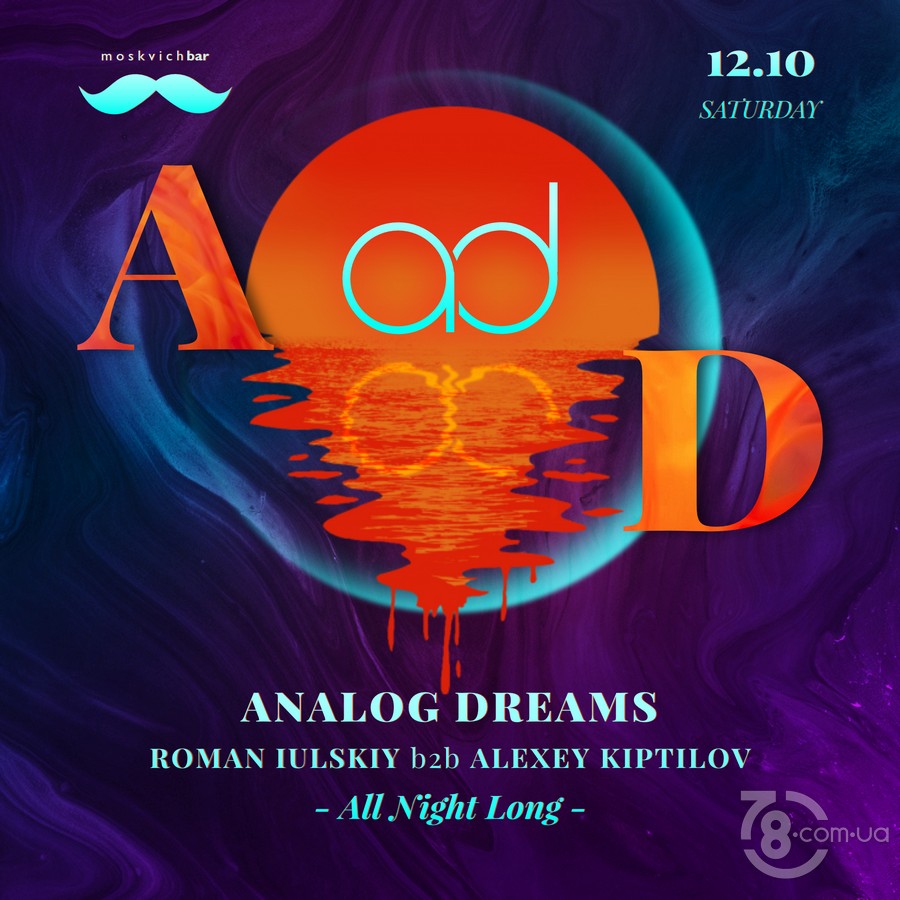 Analog Dreams @ Moskvich Bar, 12 Октября 2019