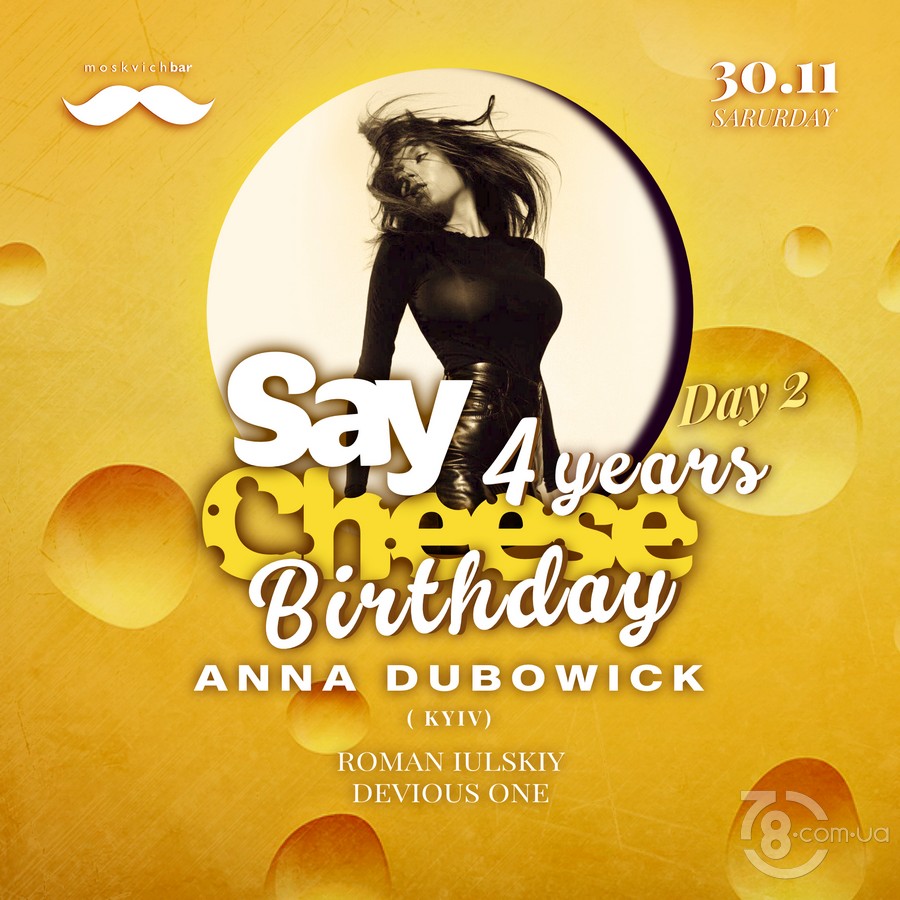 SayCheese Birthday 4 Years Day 2: Anna Dubowick @ Moskvich Bar, 30 Ноября 2019