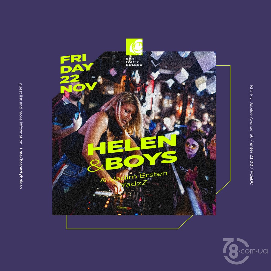 Helen & Boys, Ersten, YadzZ @ Bar Party Bolero, 22 Ноября 2019