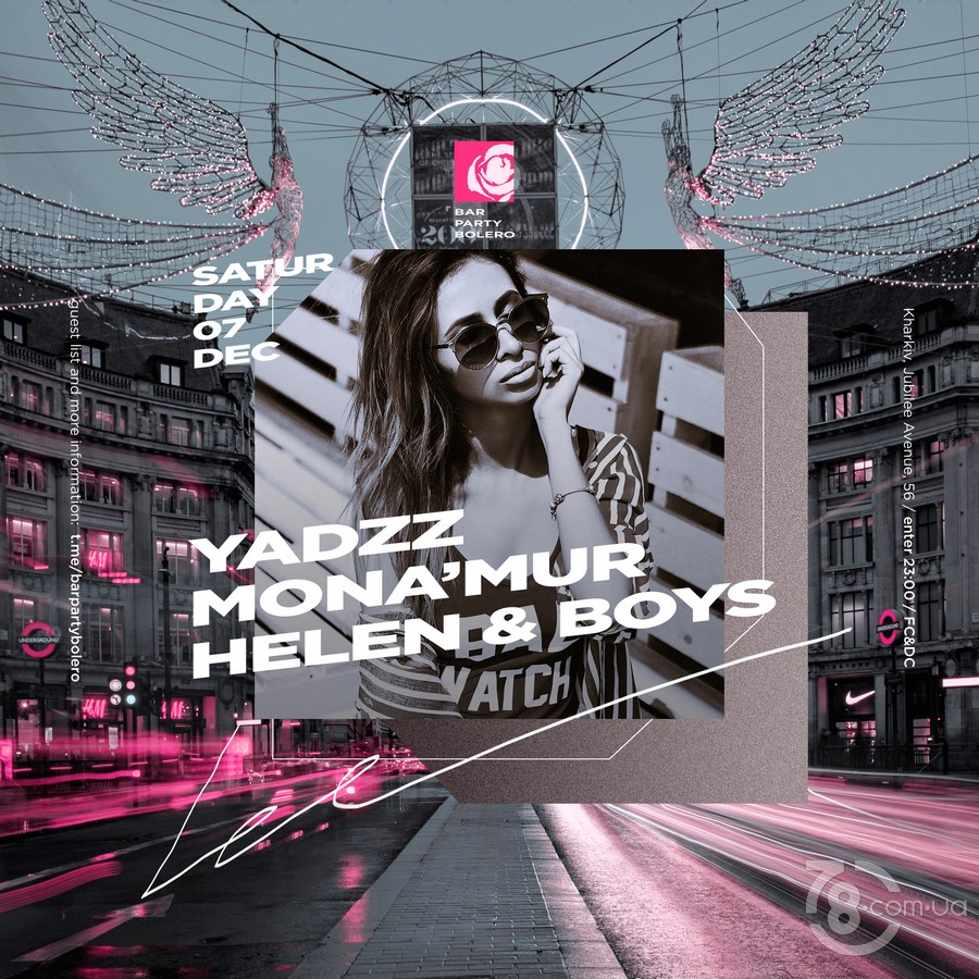 YadzZ, Helen & Boys, Mona`Mur @ Bar Party Bolero, 7 Декабря 2019