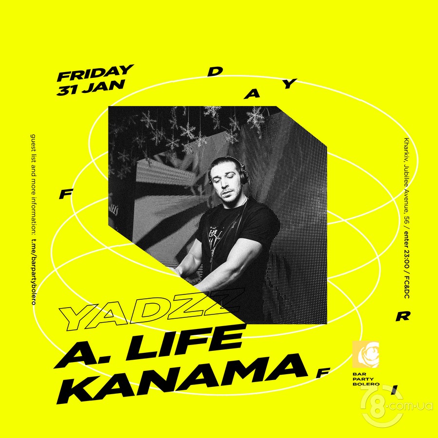YadzZ & A.Life & Kanama @ Bar Party Bolero, 31 Января 2020