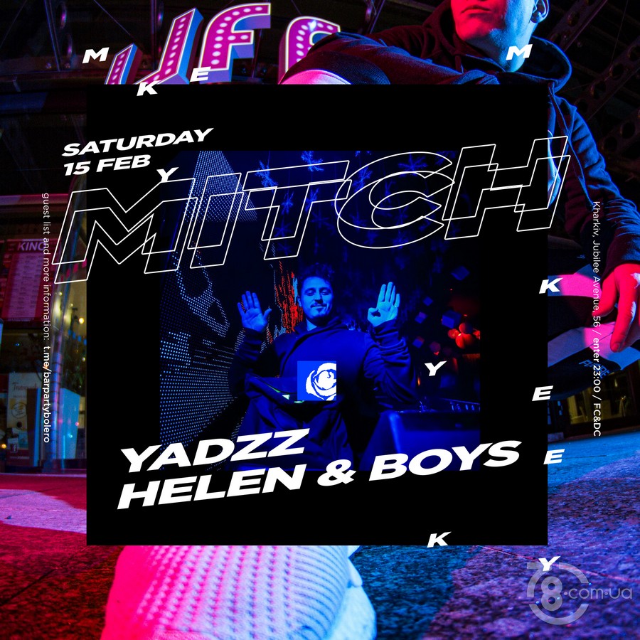 Mitch, YadzZ, Helen & Boys @ Bar Party Bolero, 15 Февраля 2020