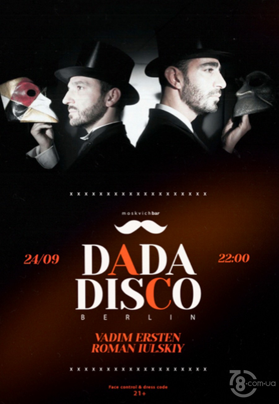 Dada Disco (Berlin) @ Moskvich Bar, 24 сентября 2021