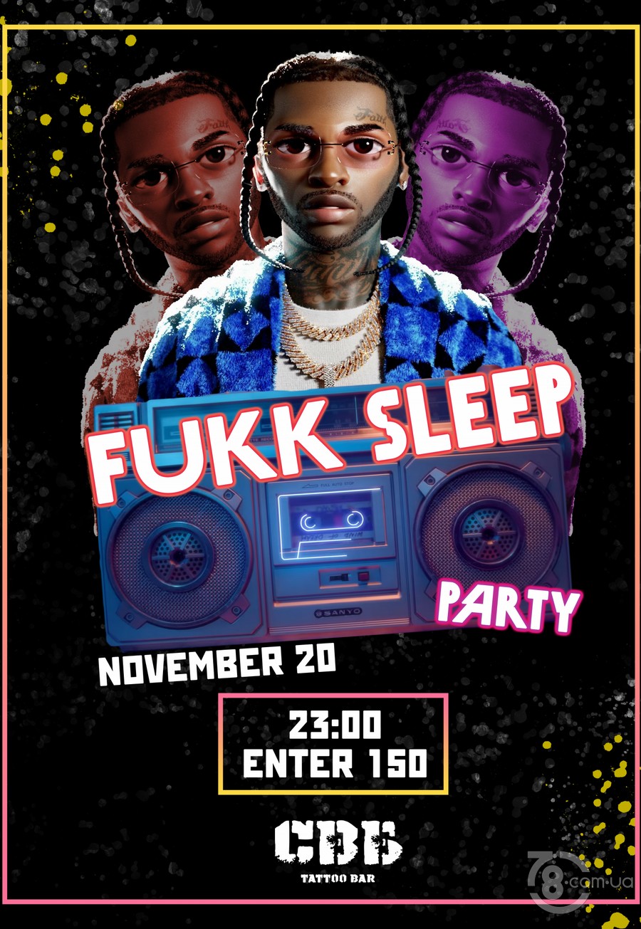 Party «Fukk Sleep» @ Тату-бар «Со вкусом боли», 20 ноября 2021 