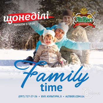 Вечірка «Family Time» @ шоу-ресторан Альтбір, щонедiлi 2022