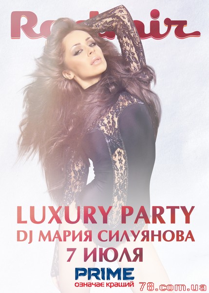 Luxury Party @  Radmir, 7 Июля 2012