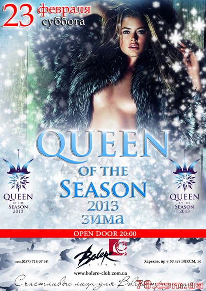 Queen Of The Seasons @ Bolero, 23 Февраля 2013