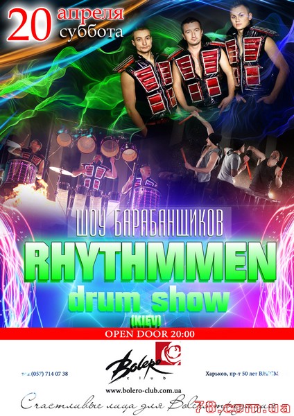 Rhythmmen Drum Show (Kiev) @ Bolero, 20 Апреля 2013