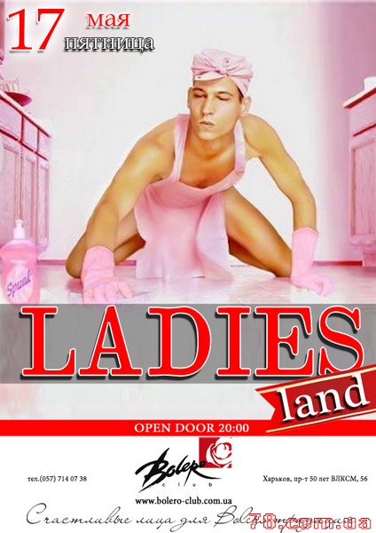 Ladies Land @ Bolero, 17 Мая 2013