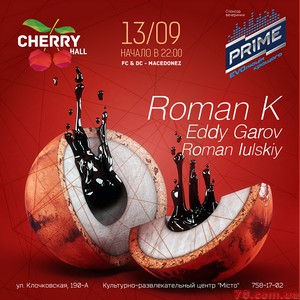 Roman K (Addicted, Kiev) @ Cherry Hall, 13 Сентября 2013