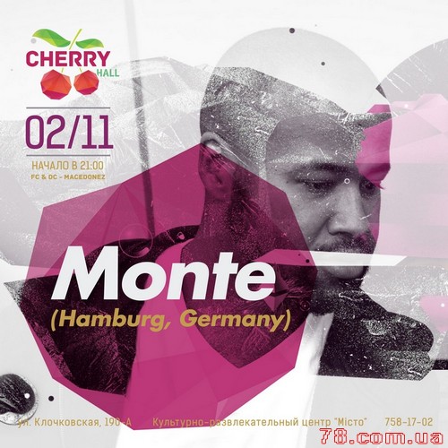 Monte (Germany) @ Cherry Hall, 2 Ноября 2013
