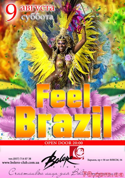 Feel Brazil @ Bolero, 9 Августа 2014