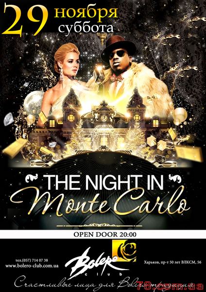 One Night In Monte Carlo @ Bolero, 29 Ноября 2014