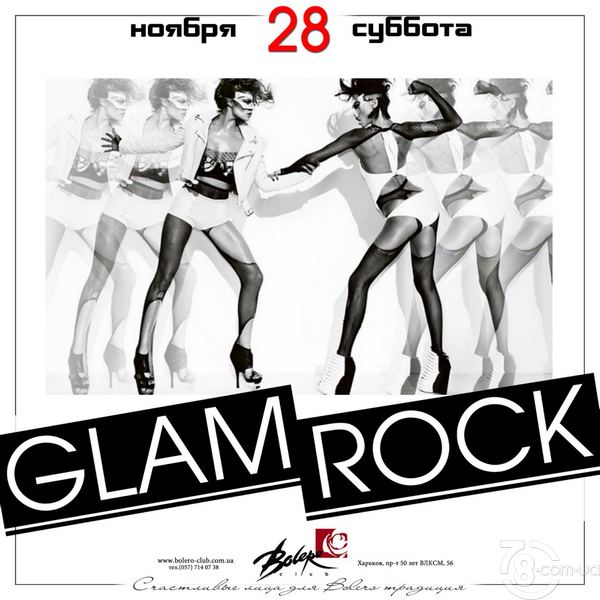Glam Rock @ Bolero, 28 Ноября 2015